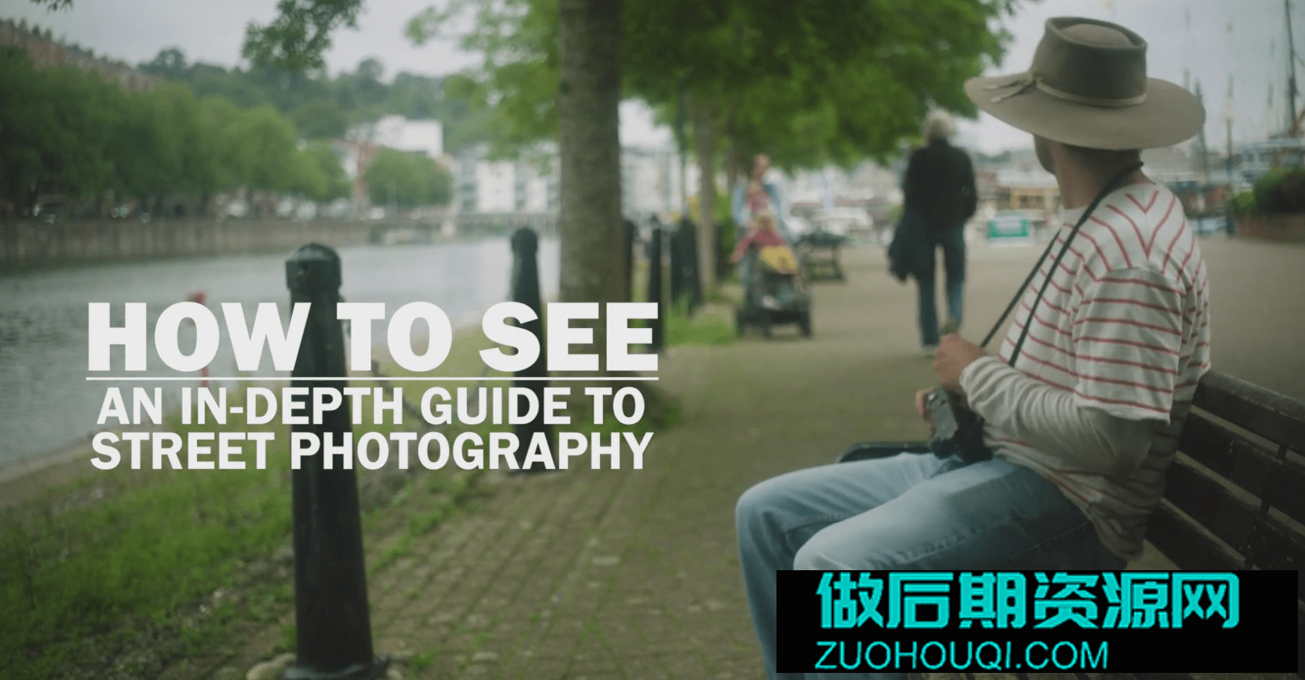  摄影师 Troy Baird 街头纪实摄影-深入完整的指南教程-中英字幕